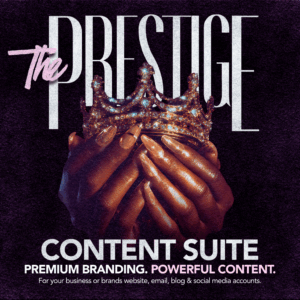 Prestige Content Suite promotional graphic showcasing branded visuals, strategy plans, and luxury content assets by The Creative Direction.